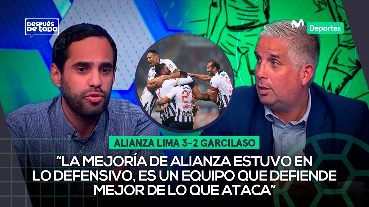 ALIANZA LIMA sacó adelante un difícil triunfo 3-2 ante GARCIASO en el NACIONAL | DESPUÉS DE TODO ⚽🎙️