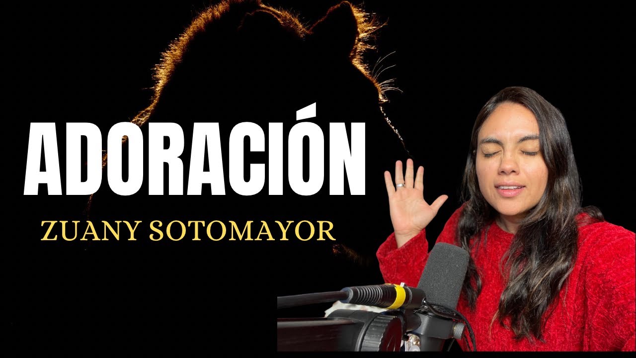 1 HORA|| MUSICA CRISTIANA - ZUANY SOTOMAYOR