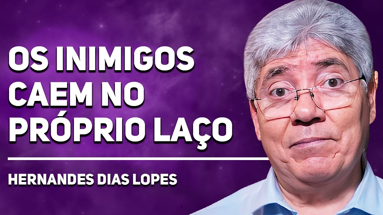 COMO VENCER OS INIMIGOS SEM SE VINGAR | Hernandes Dias Lopes