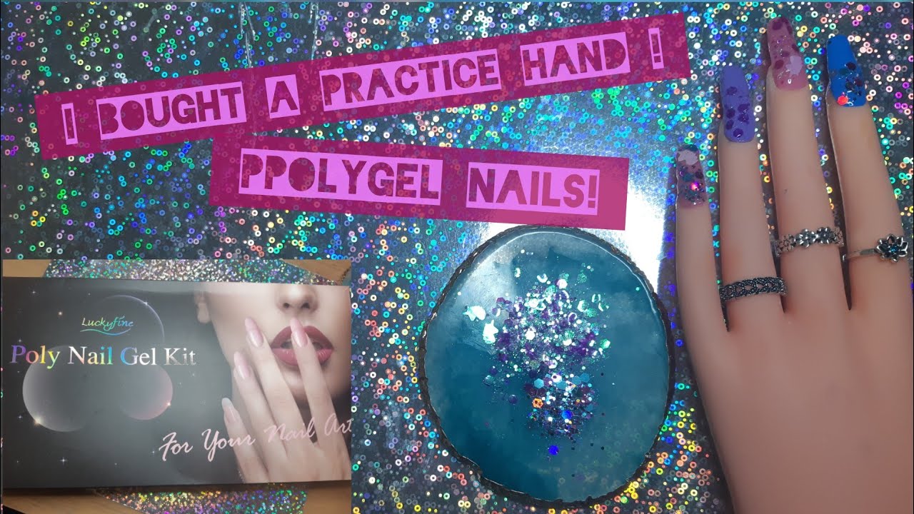 DIY polygel nails, using a practice hand!