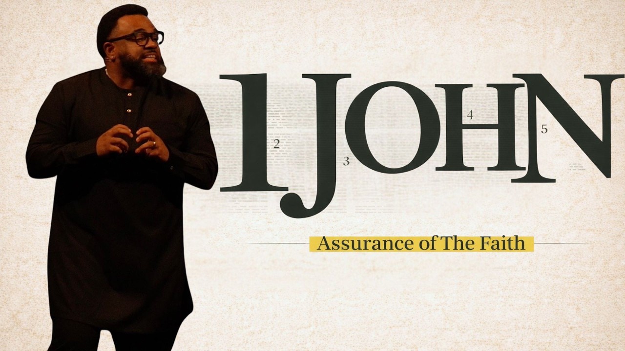1 John : Assurance Of The Faith | A Devotion That Last | 1 John 2:12-17 | Pastor Miguel Warren