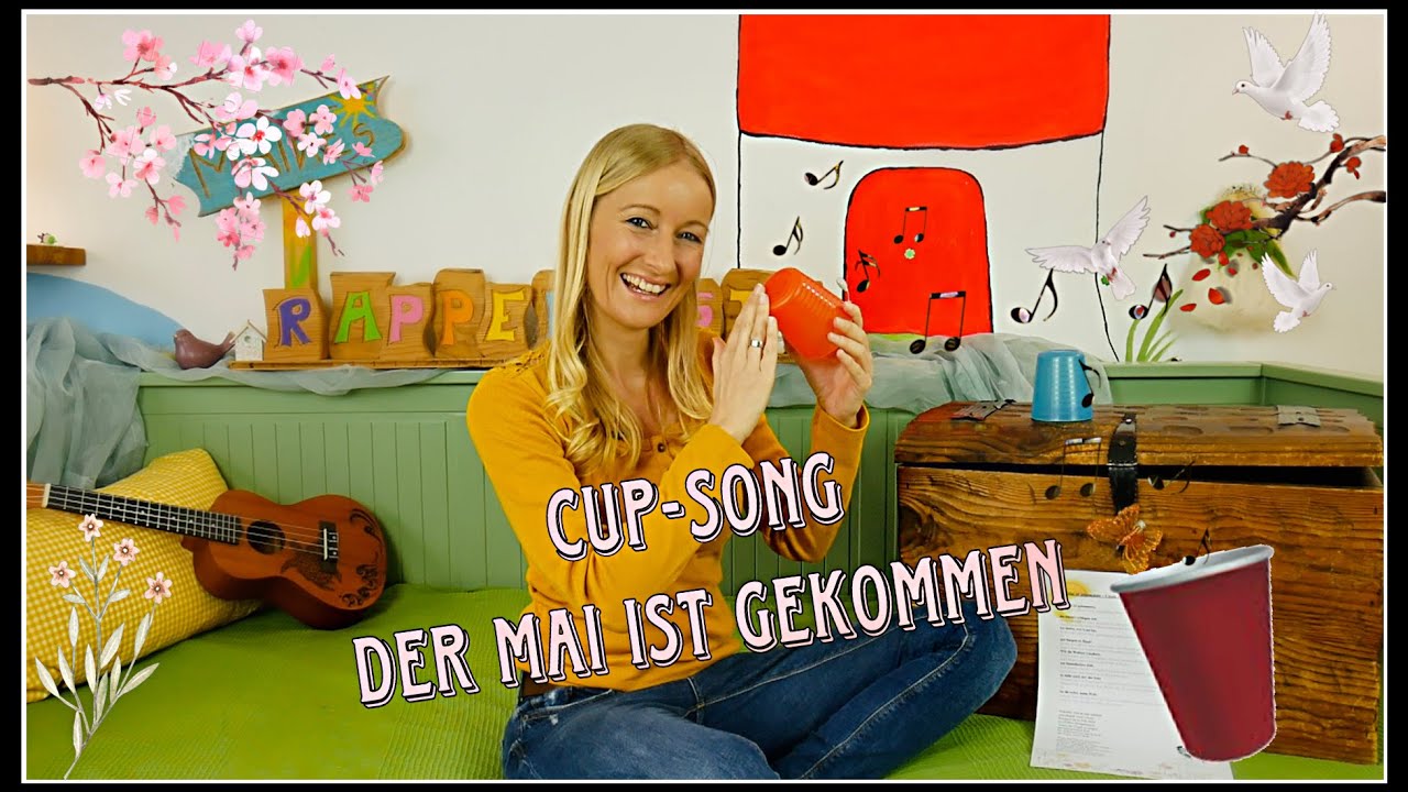 Cup Song für Kinder - Der Mai ist gekommen (cover Maike Toussaint)