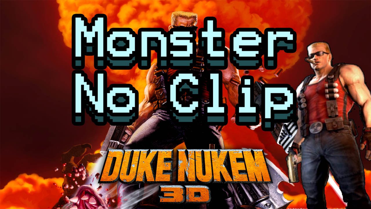 Monster No Clips