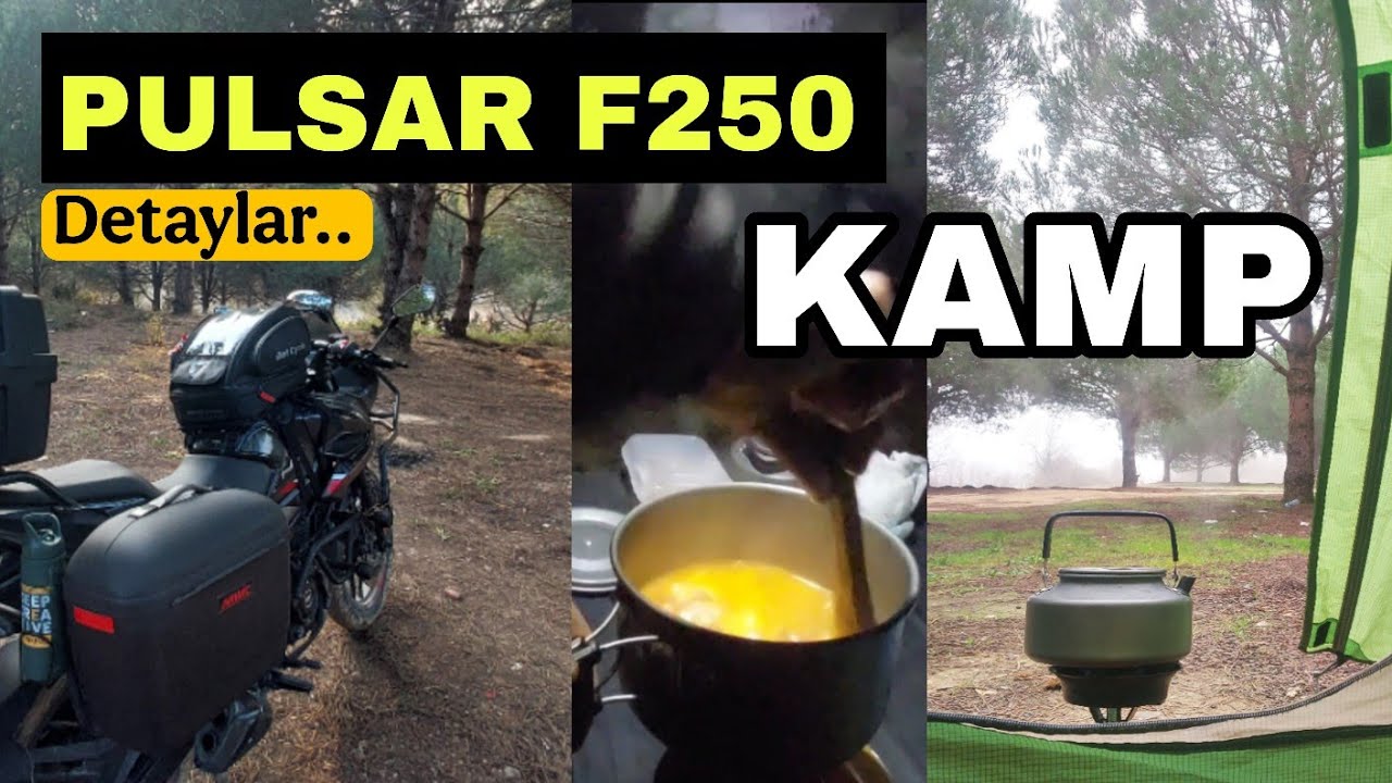 BAJAJ PULSAR F250 AKSESUAR İNCELEME, DOĞAYLA BAŞ BAŞA KAMP GÜNÜ