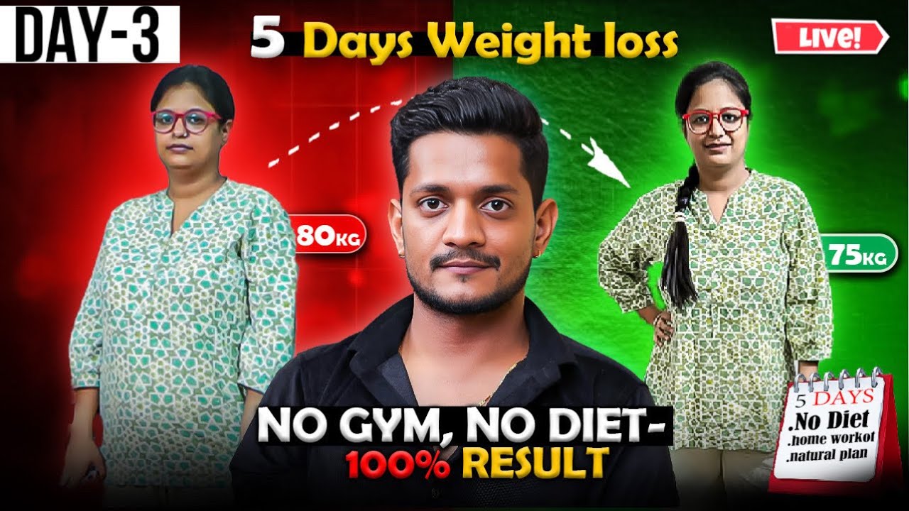 5 Days Wight Loss Day 3