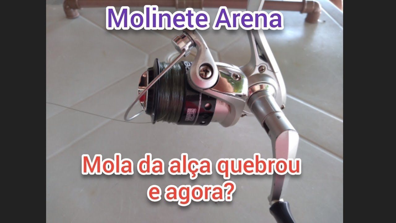 Conserto da mola da alça de recolhimento no MOLINETE ARENA