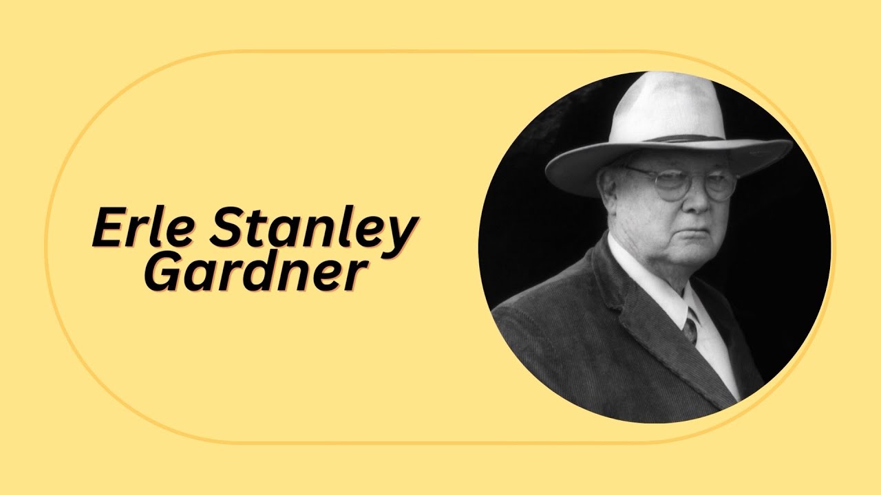 Erle Stanley Gardner: The Mastermind Behind Perry Mason