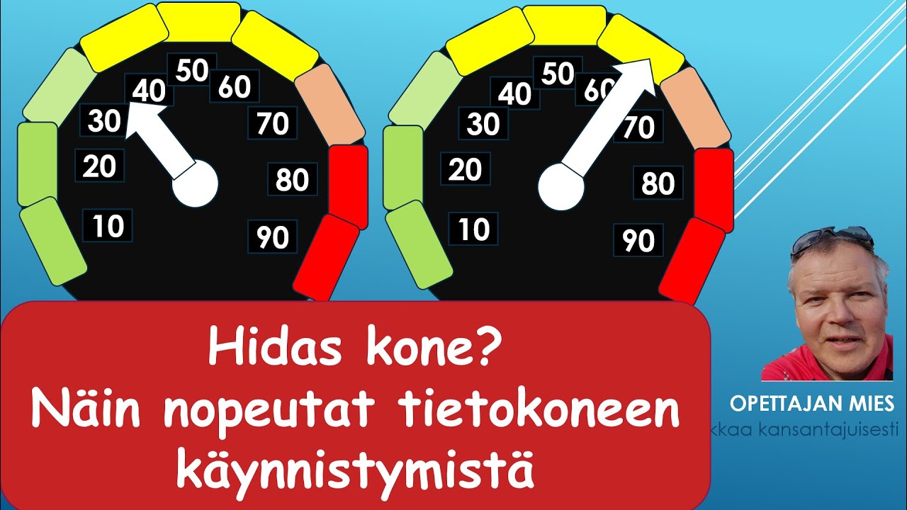 Näin nopeutat hitaan tietokoneen käynnistymistä
