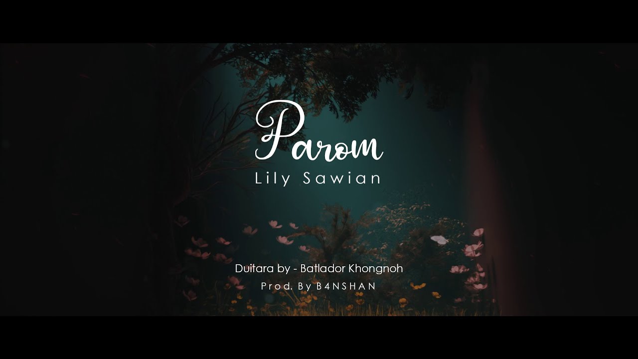 Lily Sawian - Parom (Official Lyric Video)