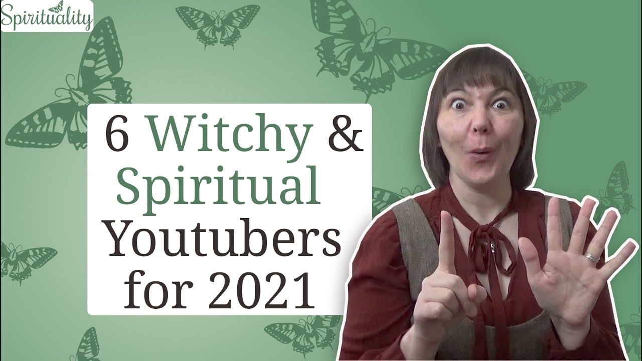 6 Spiritual & Witchy YouTubers to watch in 2021 [CC]