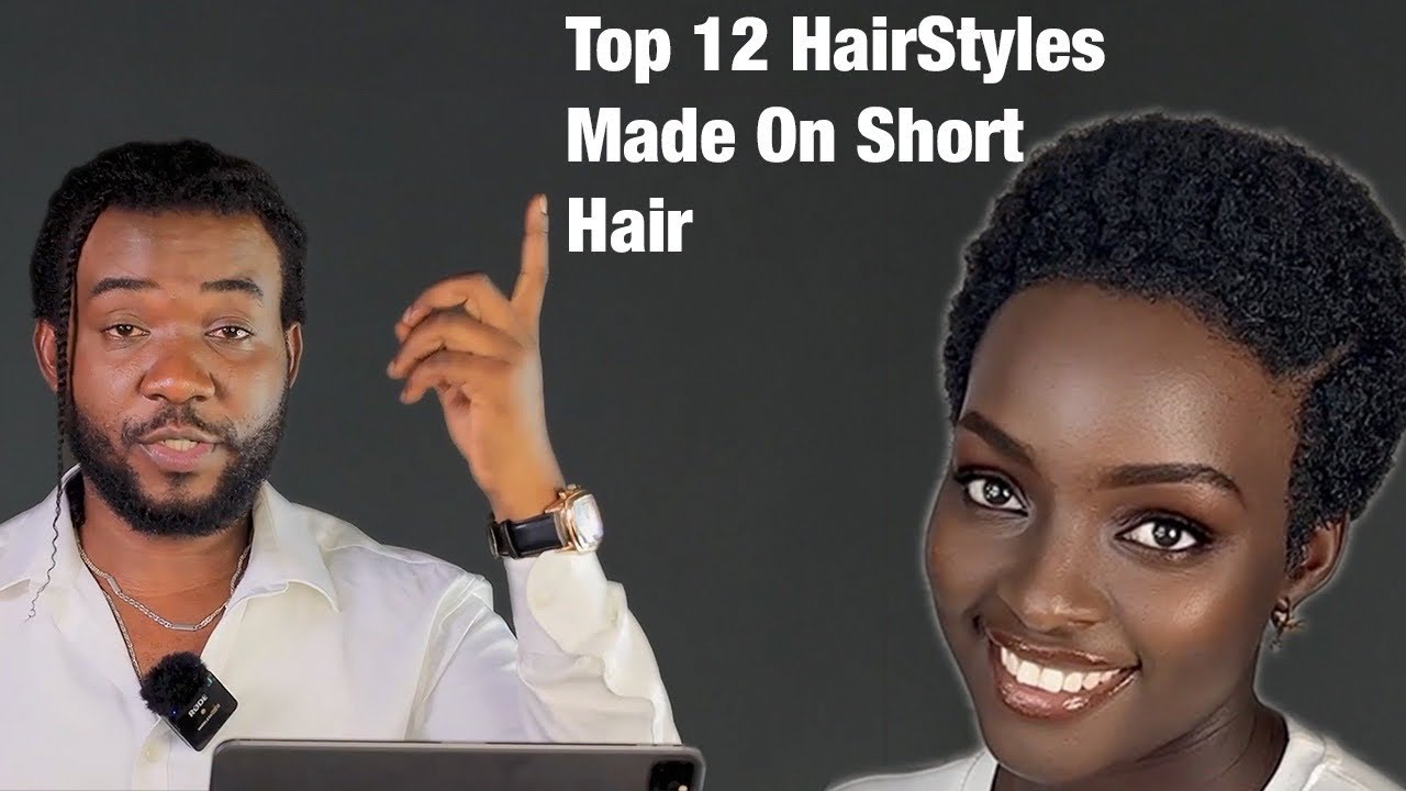 Grow Your Short Natural Hair Faster With The Top 12 Protective HairStyles 2025 to 2026
