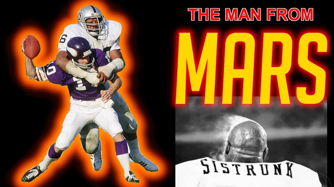 THE MAN FROM MARS | Otis Sistrunk | Raiders History
