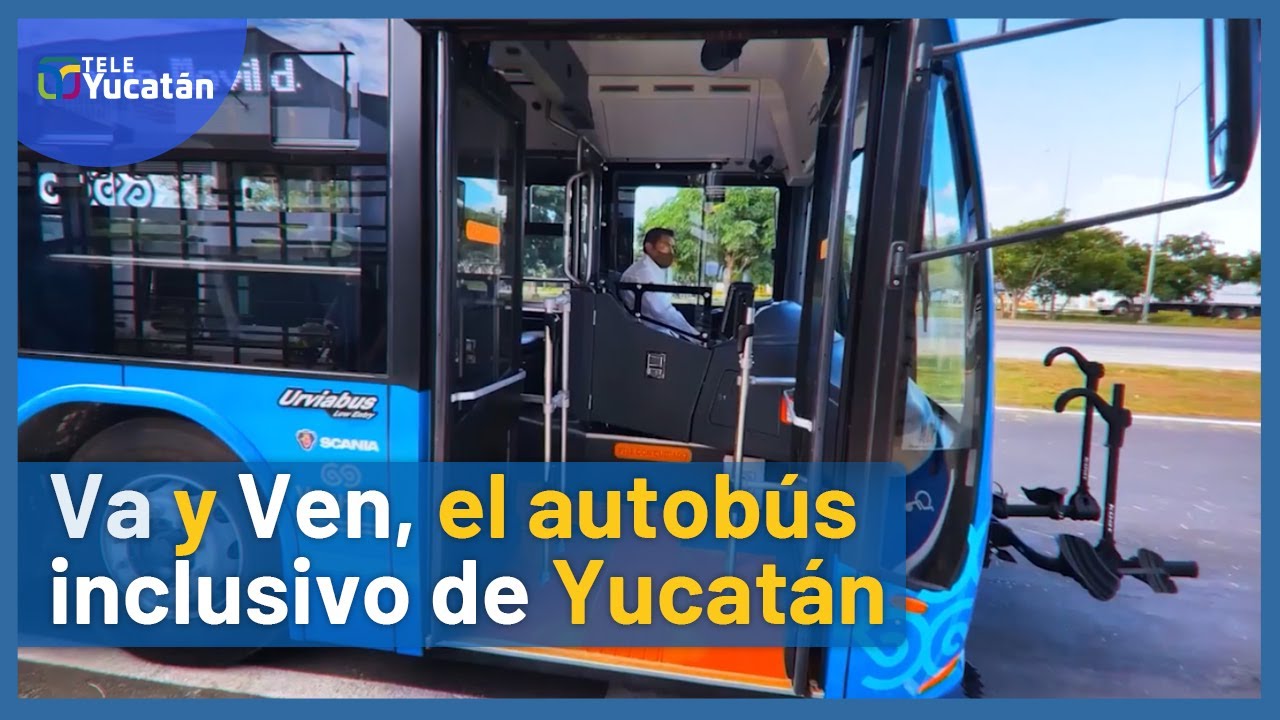 🚍El autobús de la RUTA VA Y VEN es el más inclusivo de Yucatán👏 | Ep. 2 | TELE Yucatán