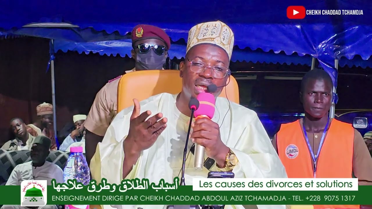 CHEIKH CHADDAD A LOME | Divorce et Solutions des Mariages 