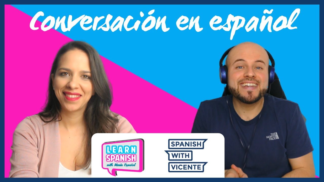 🗣 Conversación en ESPAÑOL 🗣 entre profesores de español ⭐️ Colaboración con María Español ⭐️