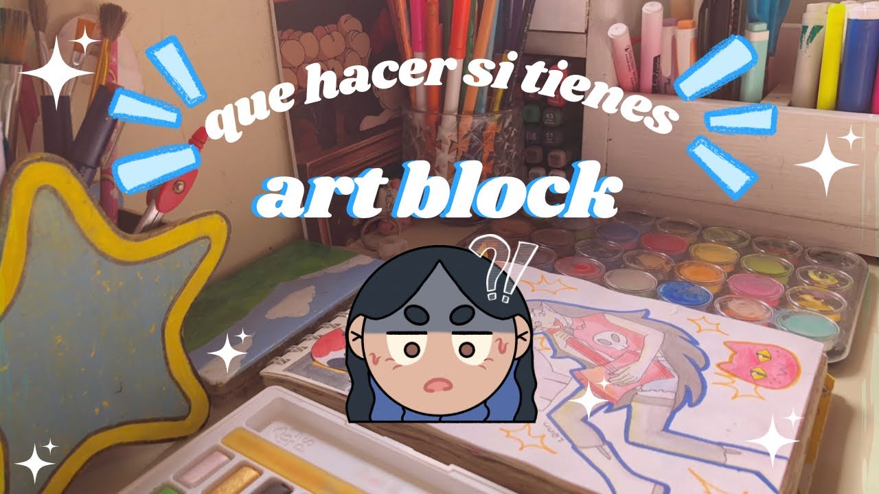 cómo salir del BLOQUEO ARTÍSTICO 🍰🍓🌈🍡💗