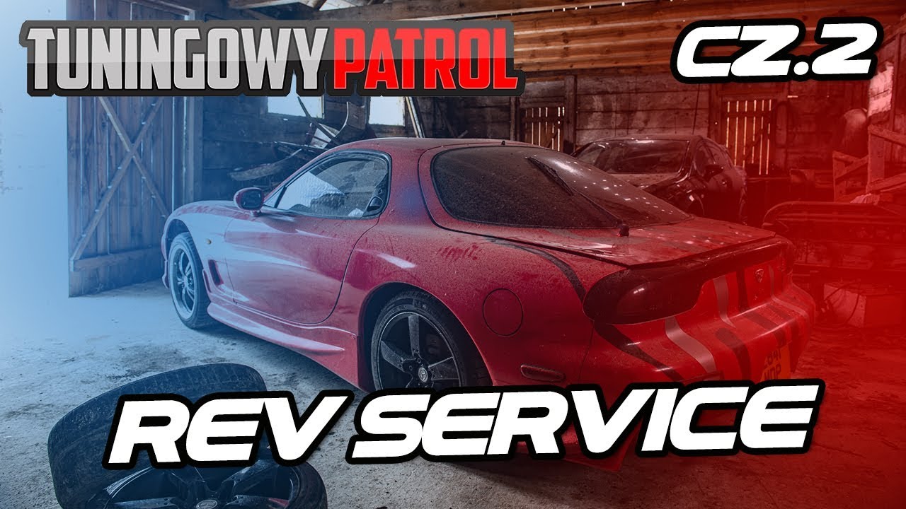 Tuningowy Patrol #4 - REVService cz.2