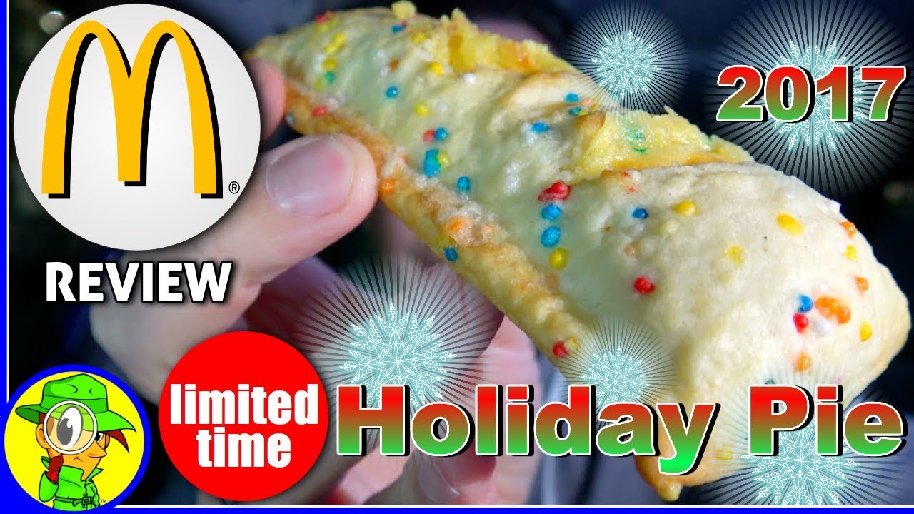 McDonald's&reg; | Holiday Pie 2017 | Food Review! ❄️🎄🎁