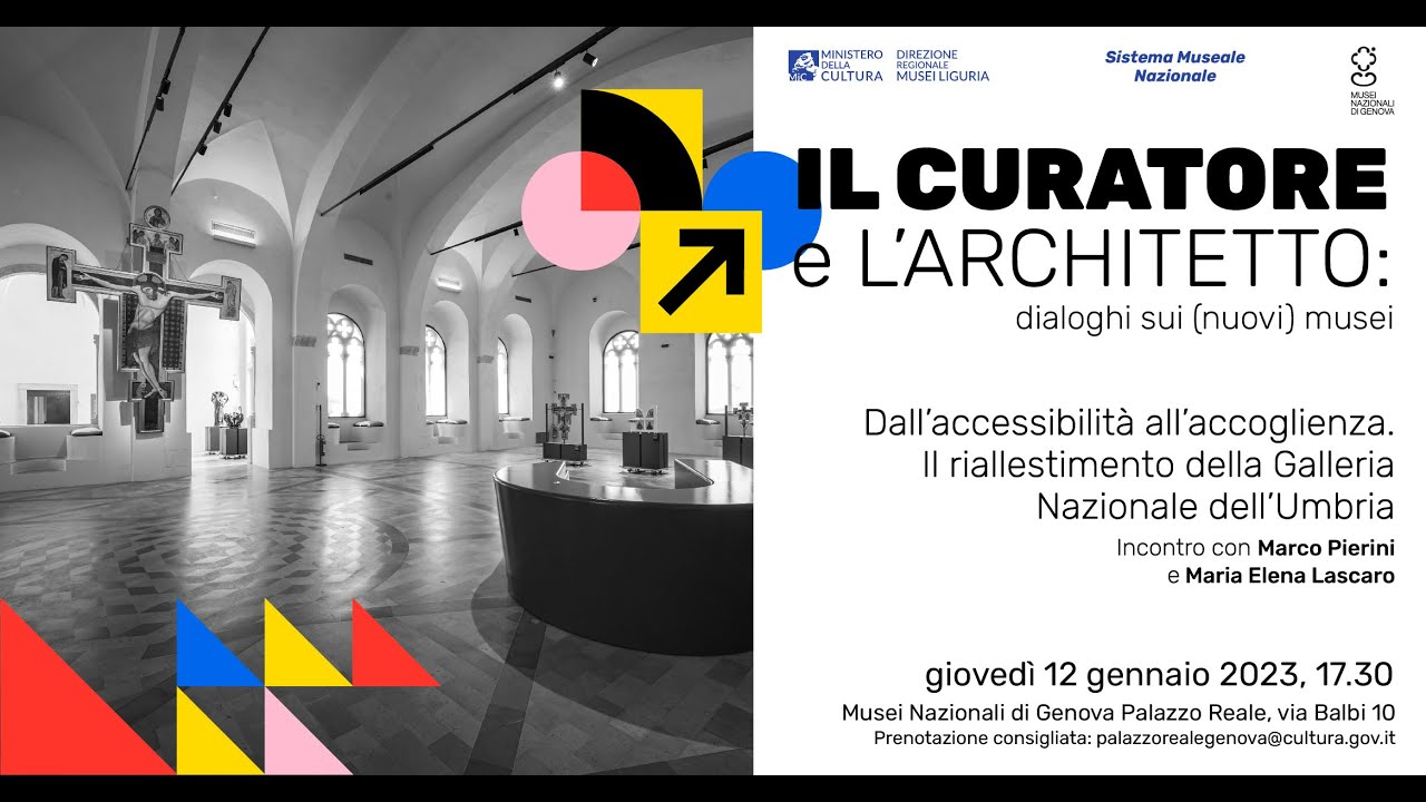 IL CURATORE e L'ARCHITETTO | Il riallestimento della Galleria Nazionale dell'Umbria