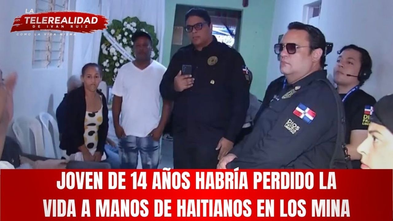 Joven de 14 años habría perdido la vida a manos de haitianos en los Mina.