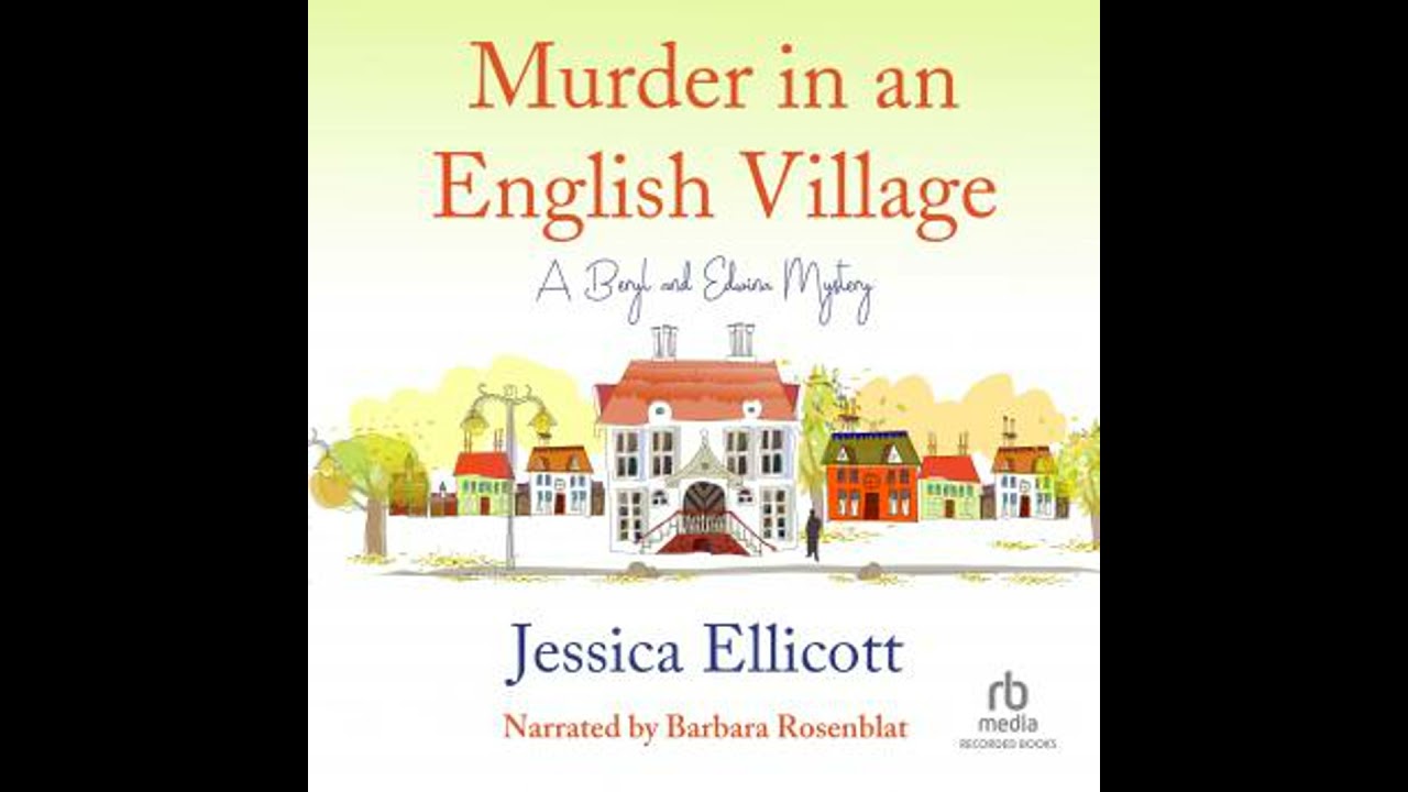 Murder in an English Village Audiobook by Jessica Ellicott