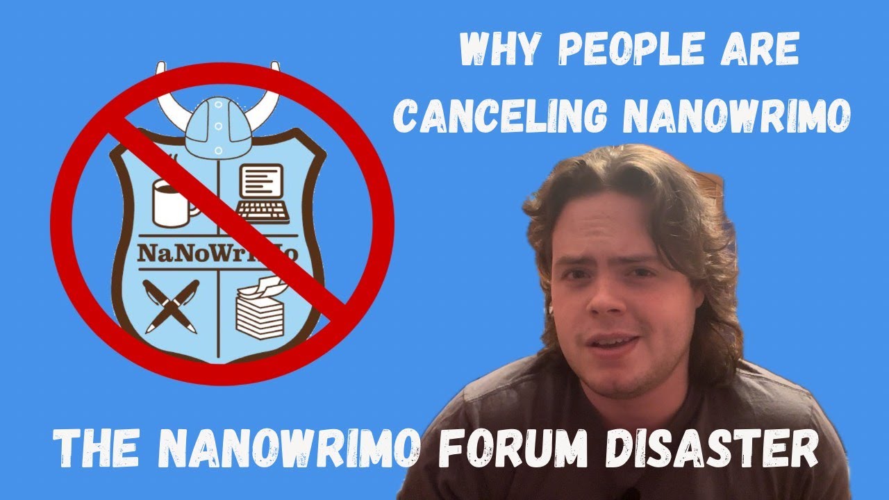 Why People Are Canceling NaNoWriMo: My Take on the NaNoWriMo Forum Disaster