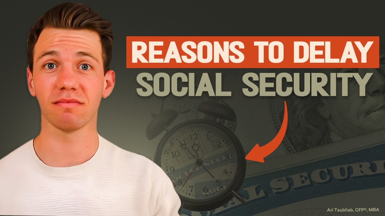 3 Reasons You Should Delay Social Security (And How To Select The Right Age To Collect)