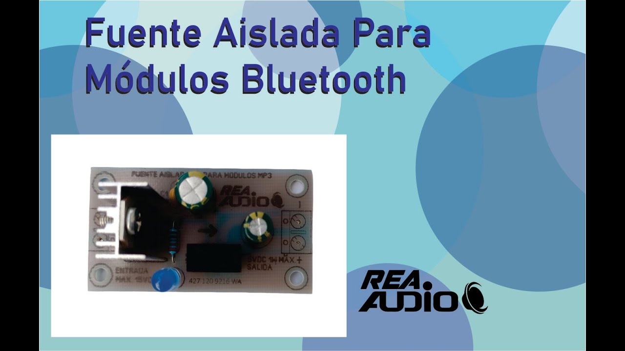Eliminando Ruido de Módulos Bluetooth, Fuente Aislada