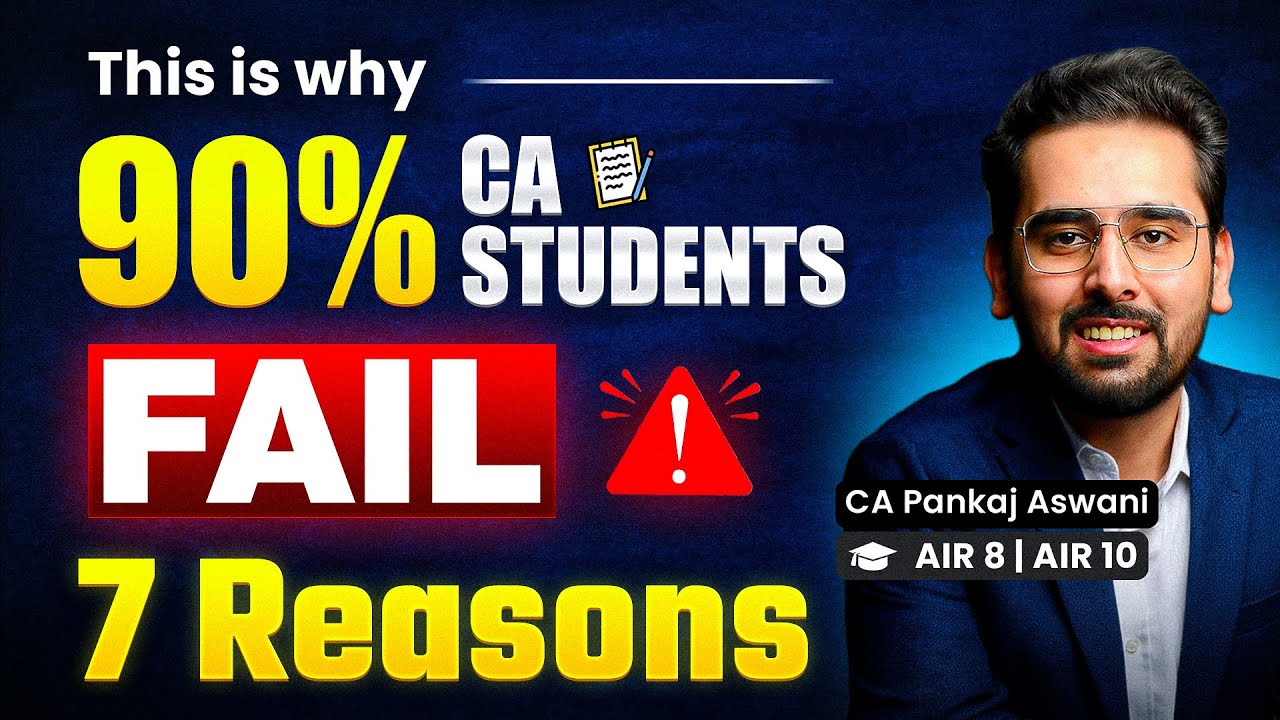 Fix these to pass 100% Sure-Shot | 3,00,000 CA Students Failed | CA Inter | CA Final | CA Foundation