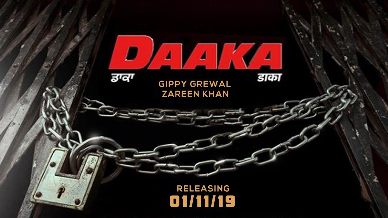 Daaka | Gippy Grewal | Zareen Khan | Official  Teaser | Latest Punjabi Film 2019