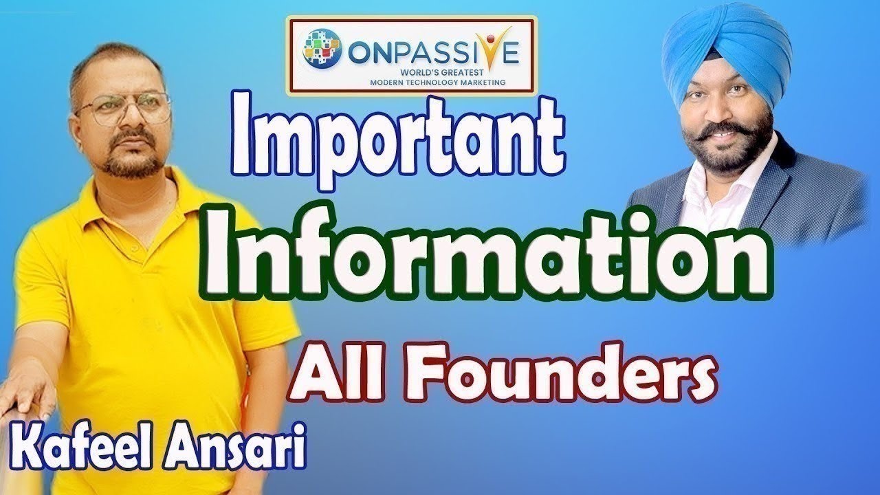 #onpassive Important Information All Founder's 20/08/26 ll Bisma Production