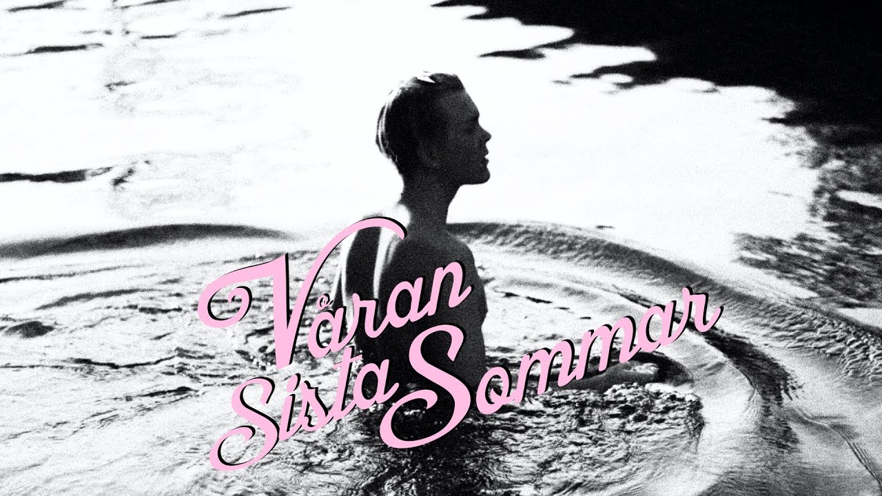 VÅRAN SISTA SOMMAR
