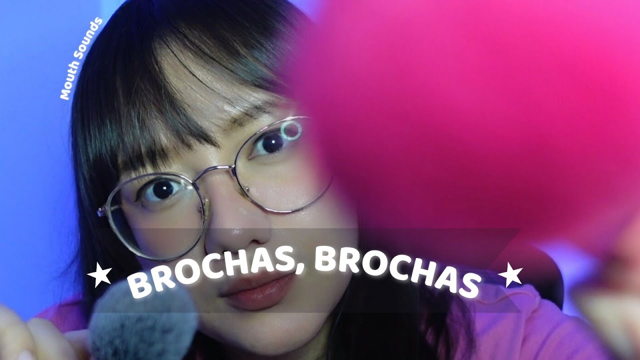 ASMR | Brochas, brochas, brochas + Susurros y Mouth sounds 💜