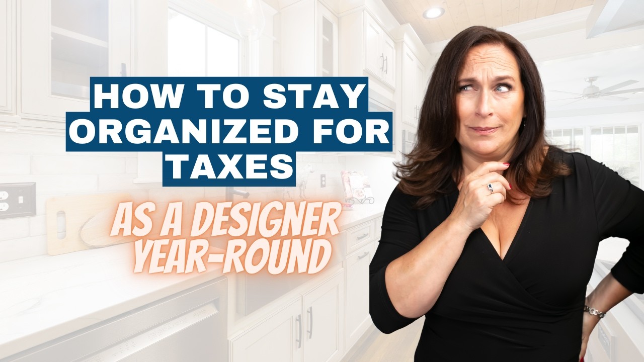 How to Stay Organized for Taxes as a Designer Year-Round