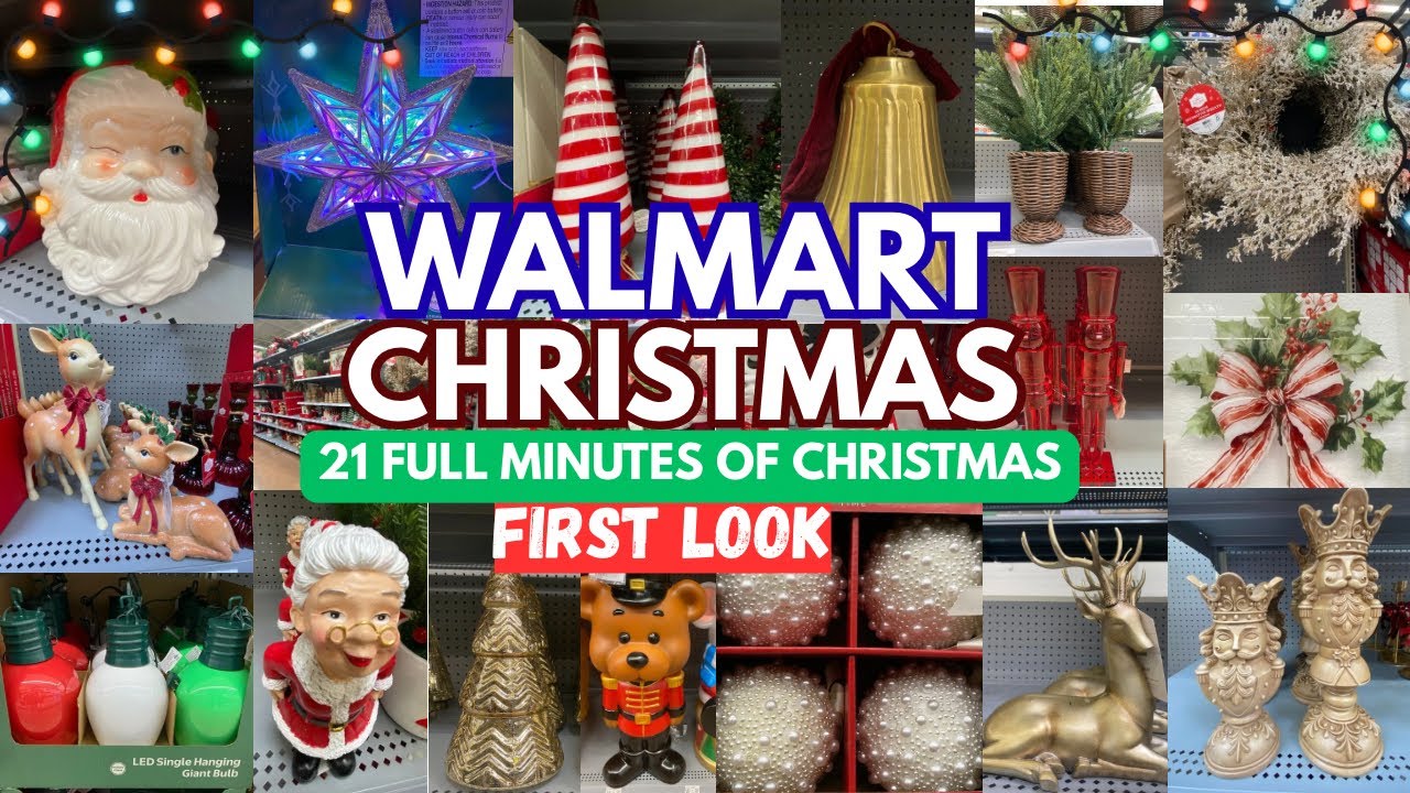 FIRST LOOK WALMART CHRISTMAS | 21 FULL MINUTES! 
