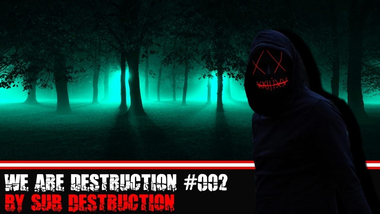 Sub Destruction - We are Destruction #002