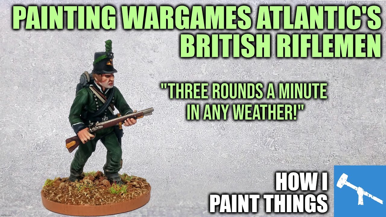 Chosen Men - Keeping the 95th Rifles Simple! [How I Paint Things]