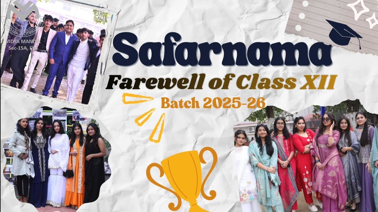 Safarnama- Farewell Class XII (2025-26)