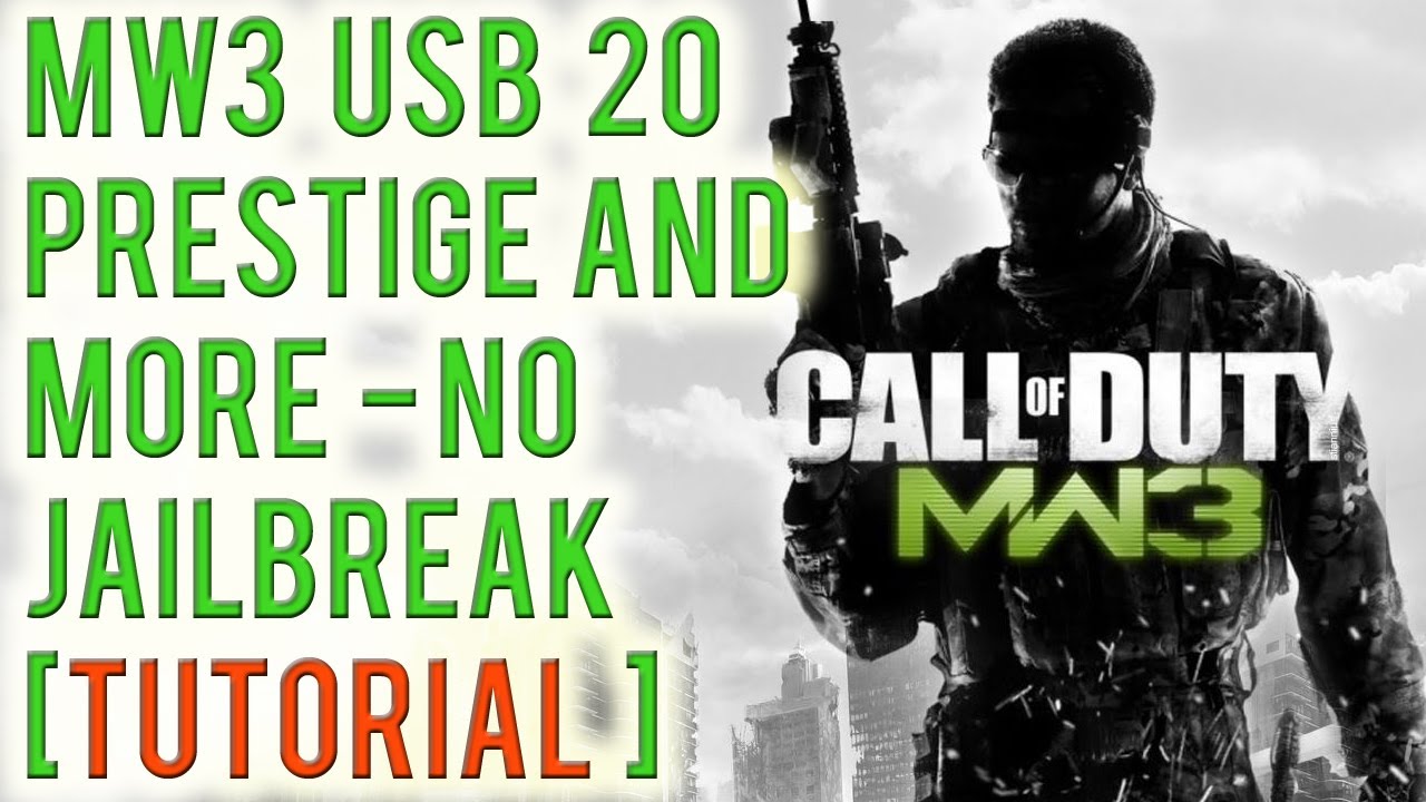 MW3 USB 20th Prestige, Level 80, Modded Classes, Insane Stats - NO Jailbreak TUTORIAL