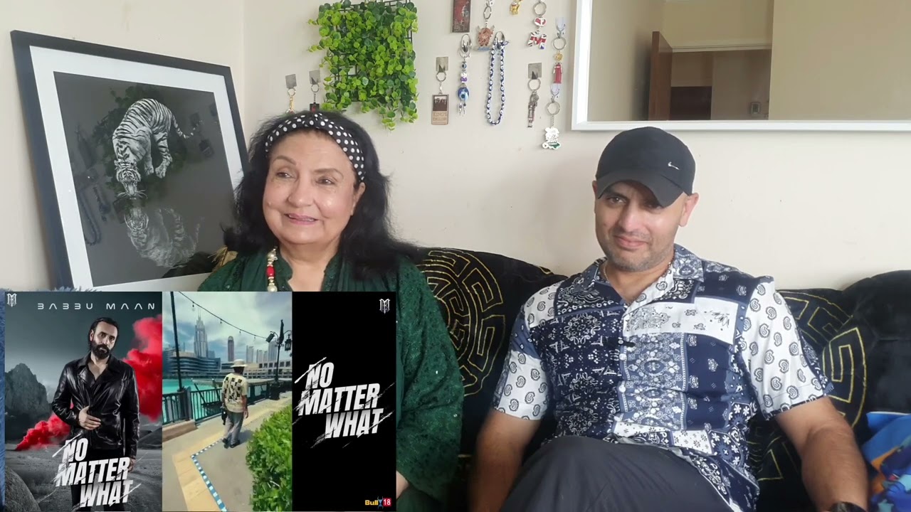 REACTION : NO MATTER WHAT | BABBU MAAN
