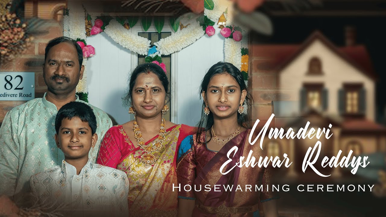 Umadevi & Eswar Reddy's House Warming Ceremony | Highlights | 4k | London | UK | Klick Artz Studio's