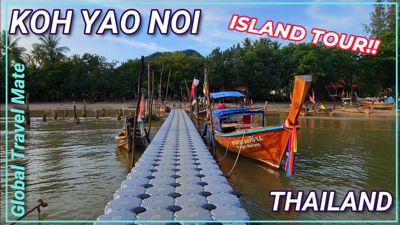 KOH YAO NOI Island Tour All Beaches and More! 🇹🇭 Thailand