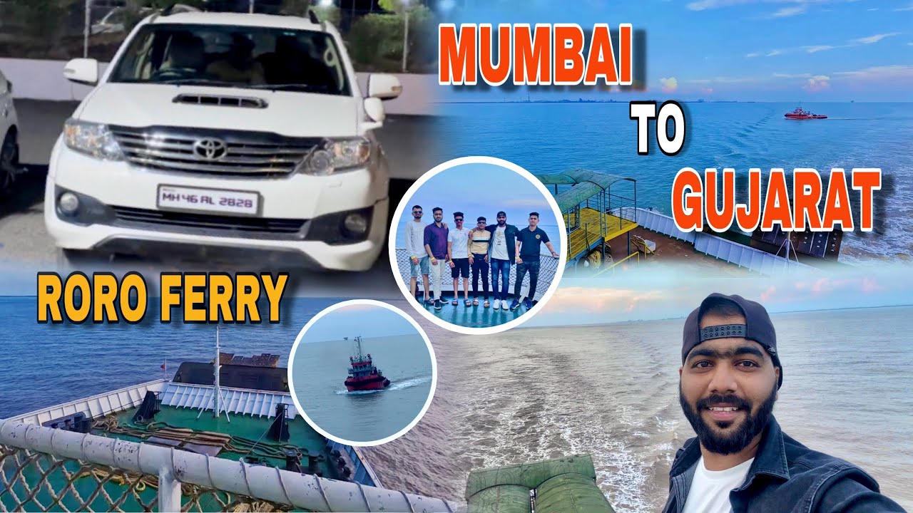 Mumbai to Gujarat | Hazira to Ghogha RoRo Ferry Adventure