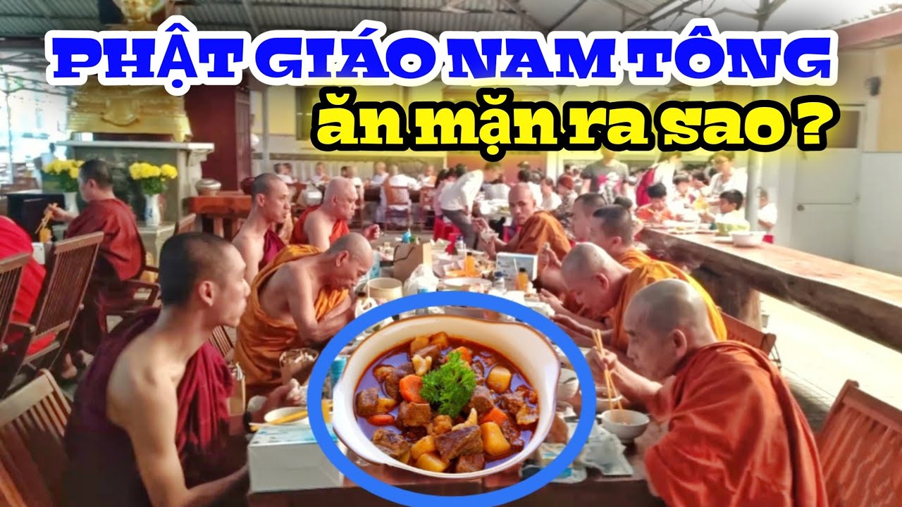 🔴Review bữa ăn mặn trong chùa Phật giáo Nam Tông | Giới luật ăn uống trong Phật giáo | Xê Dịch TV