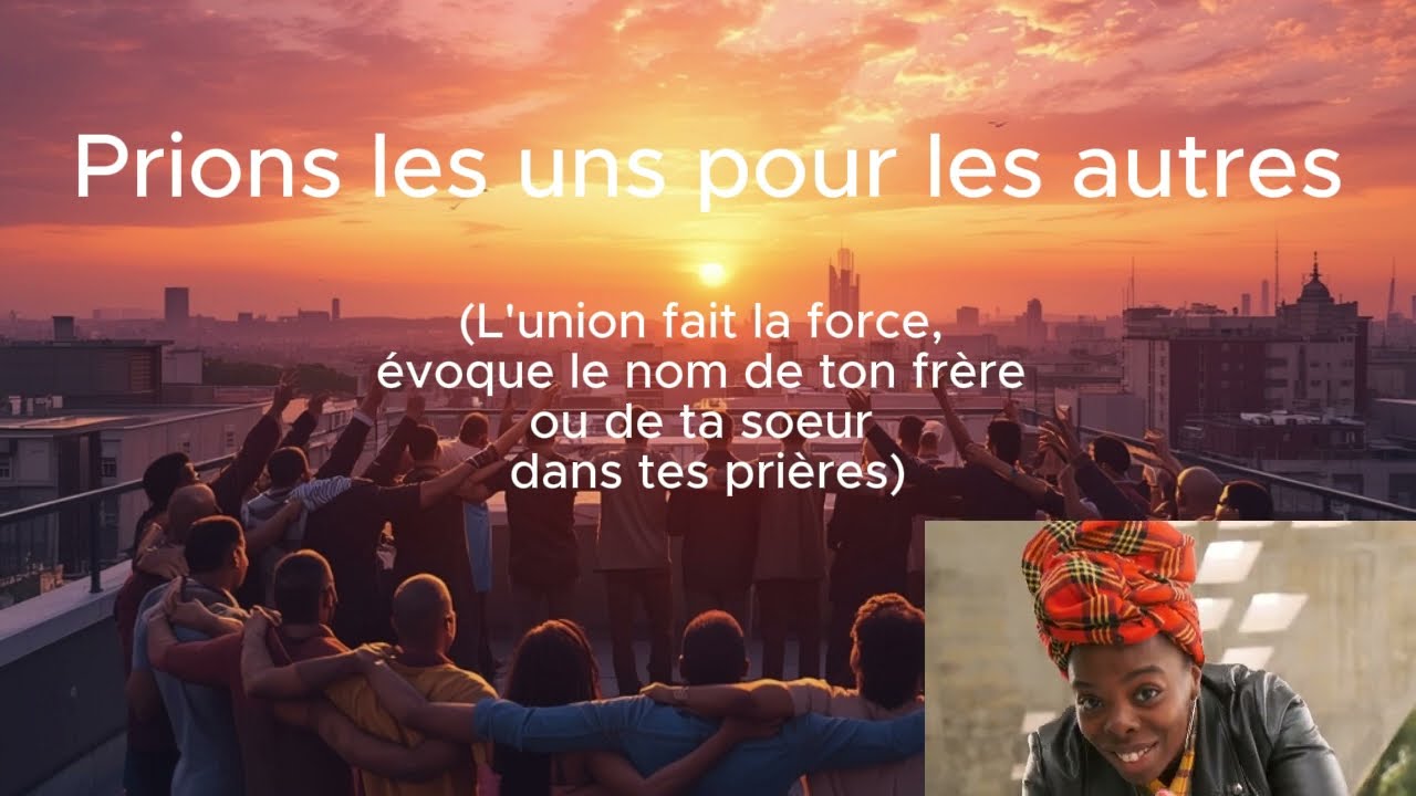 «JE PRIE POUR TOI, TU PRIES POUR MOI » (en langue Ewé - traduit en Français)