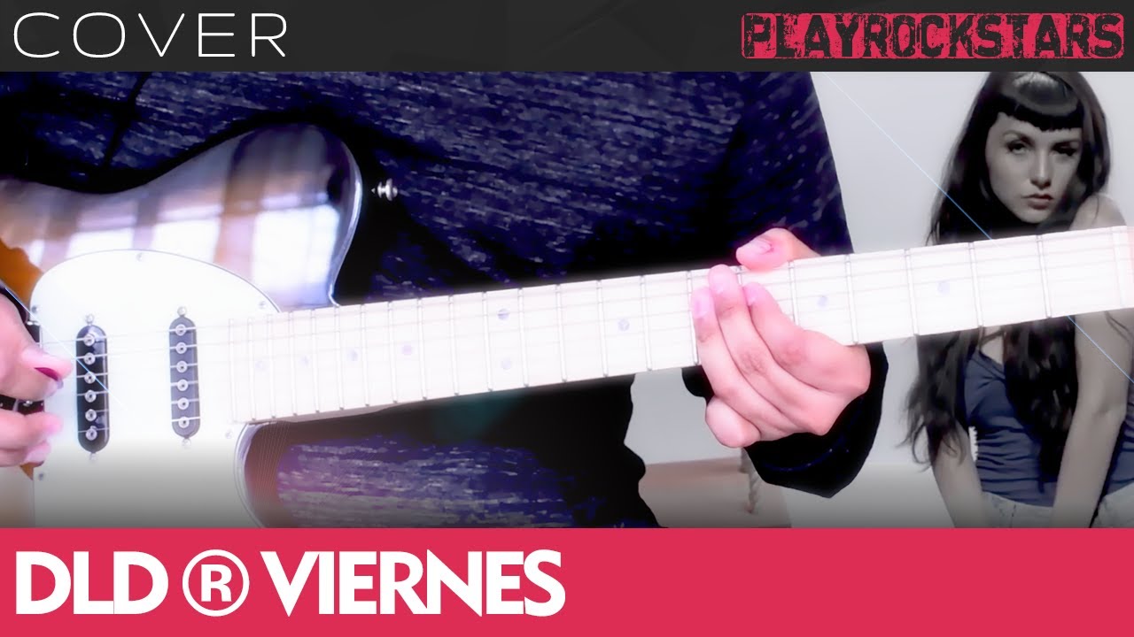 como tocar VIERNES en guitarra DLD ⭐️ COVER / ACORDES / RITMO / TABS