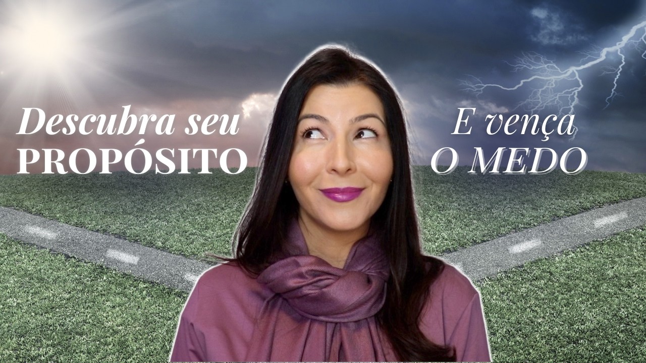 Descobrindo seu PROPÓSITO: Como vencer o MEDO de mudar de trabalho!