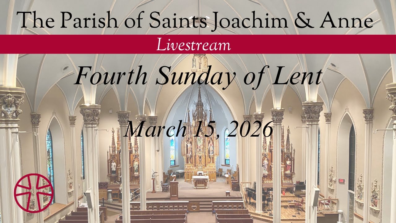 4th Sunday of Lent, 3-15-2026 | 10:00 AM | Saints Joachim & Anne, Shakopee
