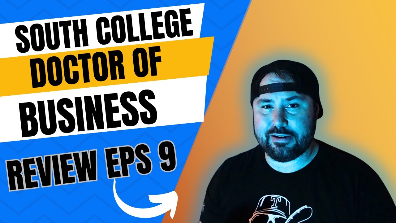 South College DBA review Eps 9 Getting Closer! #diy #education #doctor #business #south #knoxville