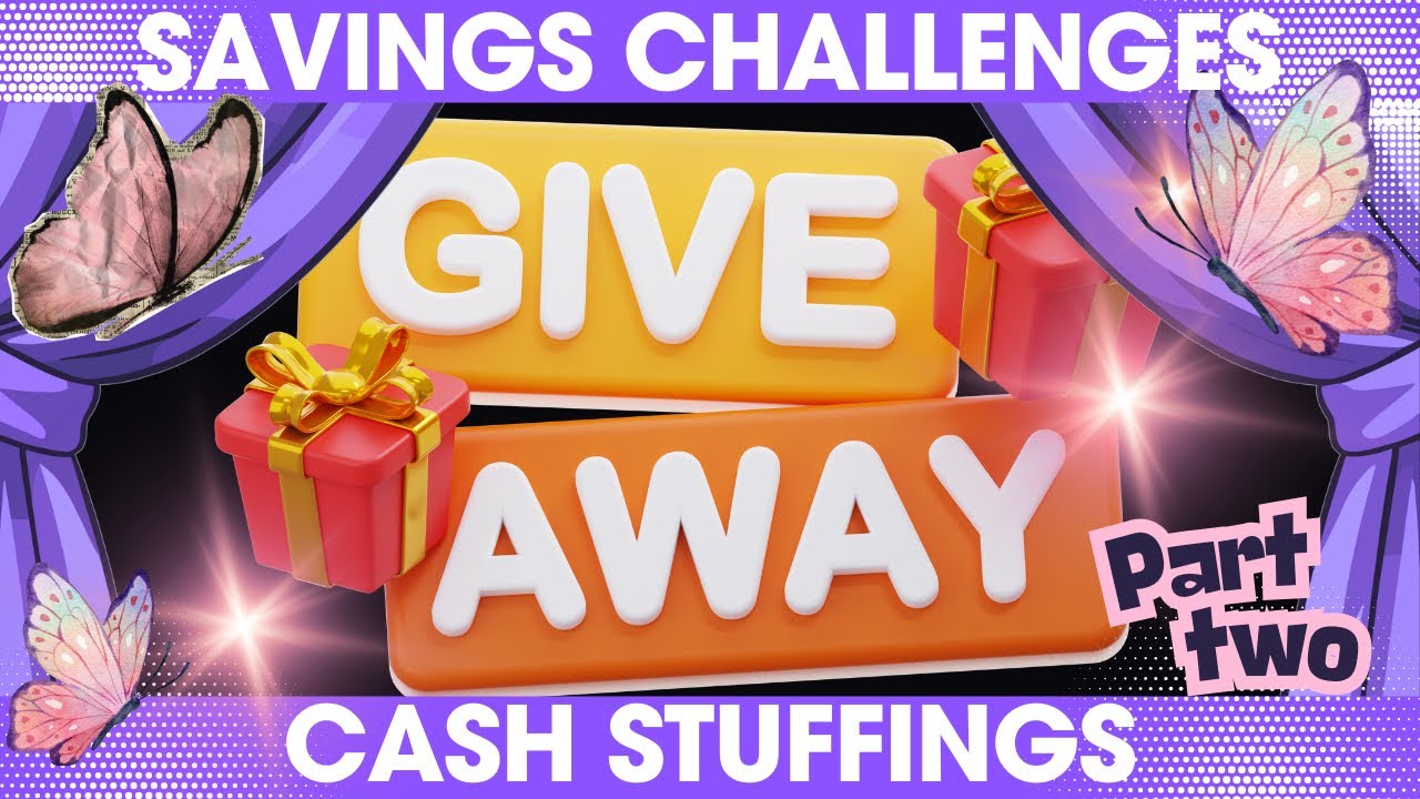 CASH STUFFING SAVINGS CHALLENGES PLUS 2 GIVEAWAYS February 13, 2026